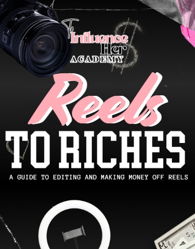 Reels to Riches Playbook